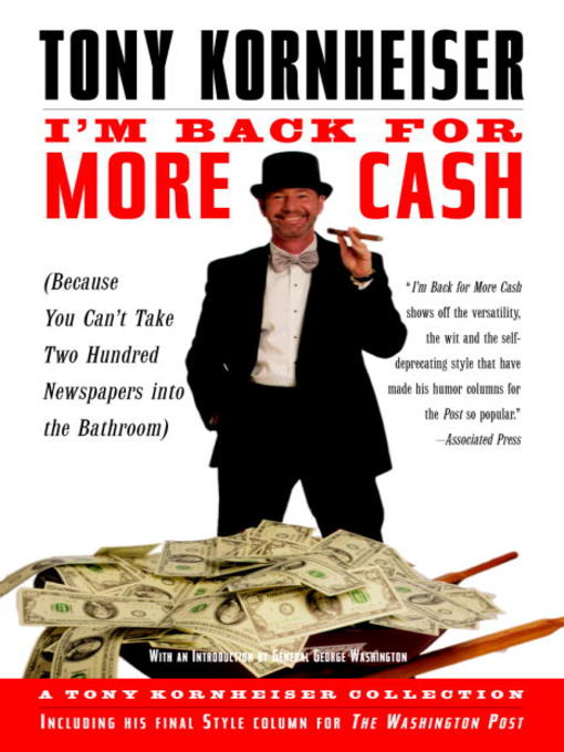 Title details for I'm Back for More Cash by Tony Kornheiser - Available